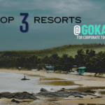 Top 3 Resorts in Gokarna for Corporate Tour and Day Outing