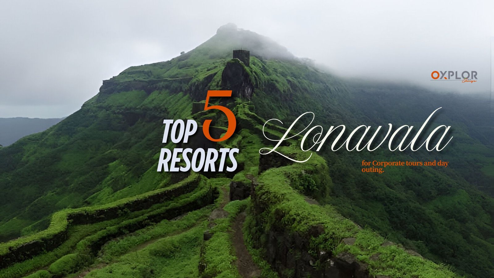 Top 5 Resorts in Lonavala for Corporate Tours and Day outing